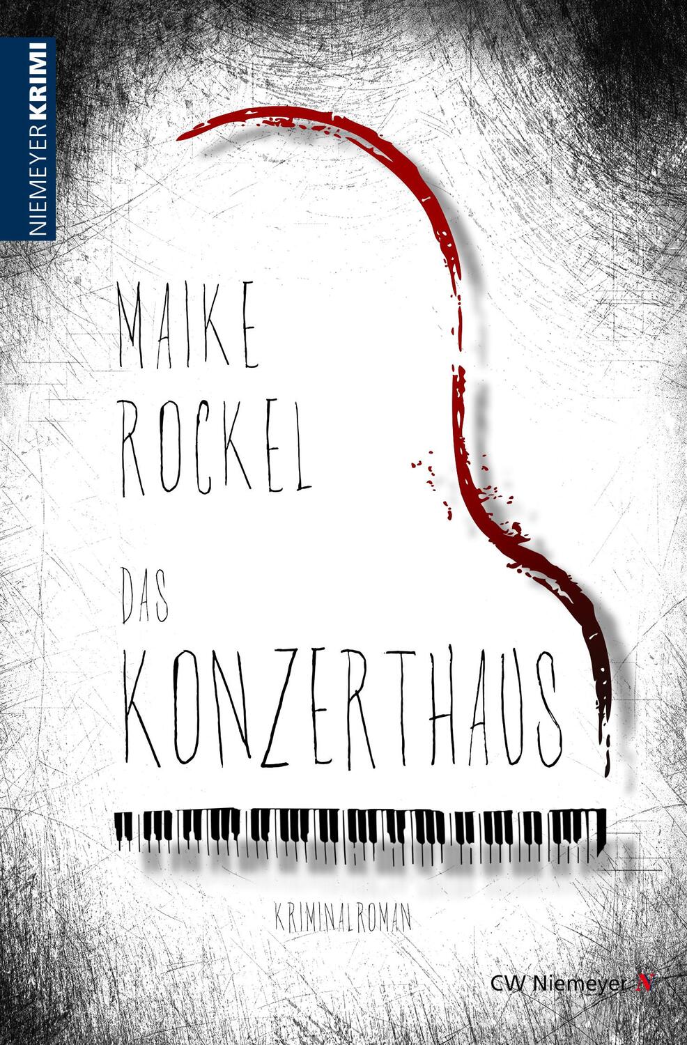 Cover: 9783827193995 | Das Konzerthaus | Kriminalroman | Maike Rockel | Taschenbuch | 487 S.