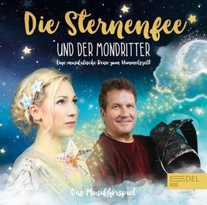 Cover: 4029759172673 | Musikhörspiel | Die Sternenfee und der Mondritter | Audio-CD | Deutsch