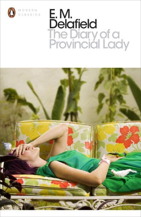 Cover: 9780141191812 | The Diary of a Provincial Lady | E.M. Delafield | Taschenbuch | 2014