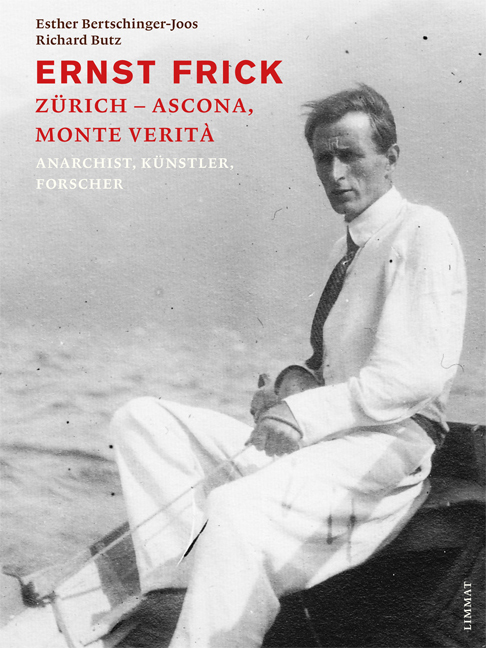 Cover: 9783857917424 | Ernst Frick | Esther/Butz, Richard Bertschinger-Joos | Buch | 304 S.