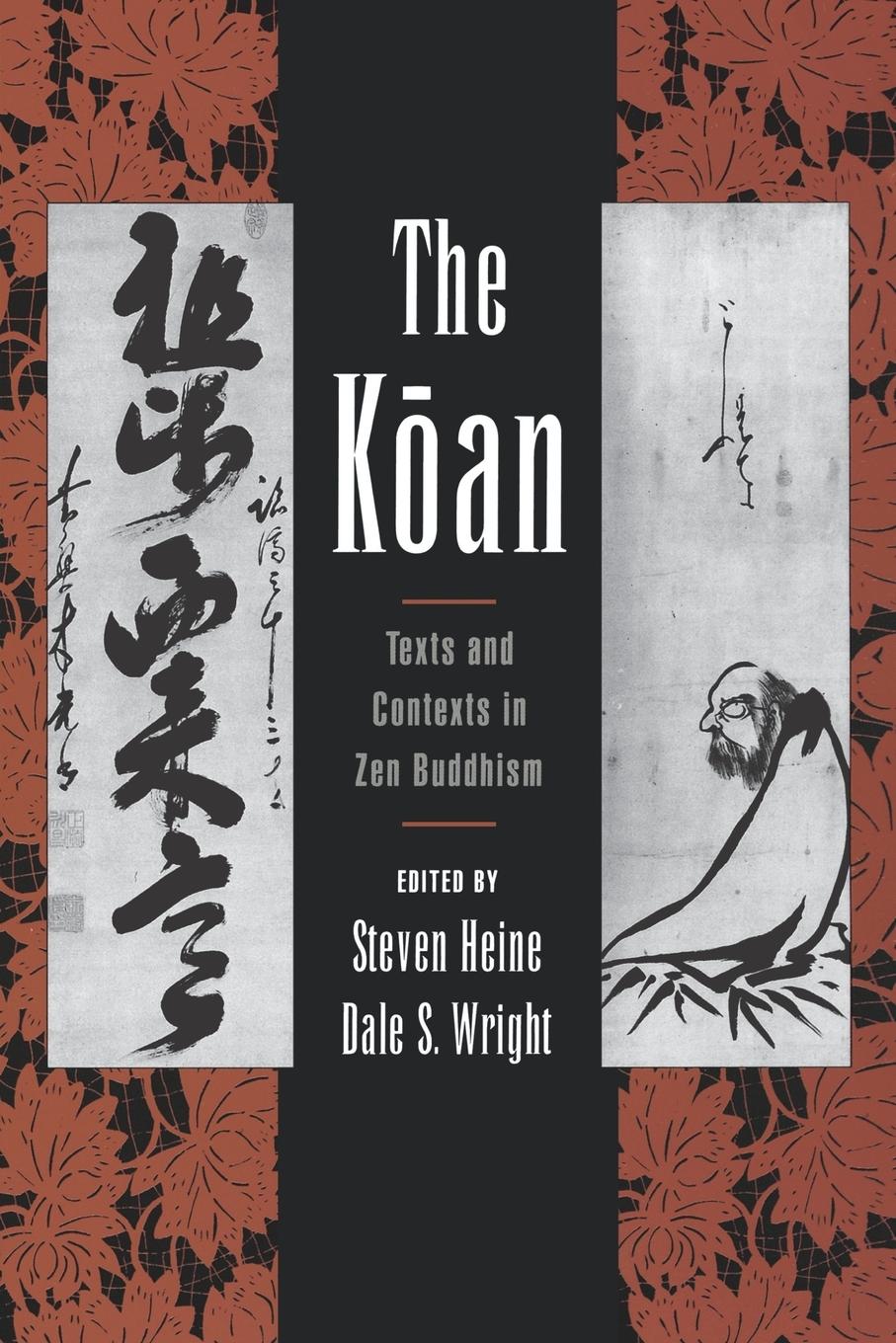 Cover: 9780195117493 | The Koan | Texts and Contexts in Zen Buddhism | Steven Heine (u. a.)