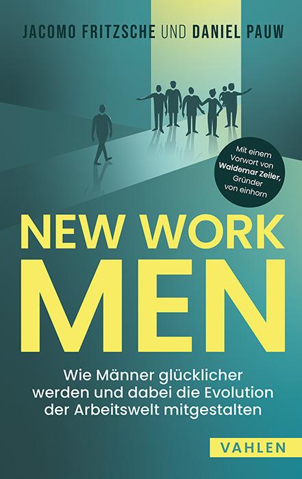 Cover: 9783800671717 | New Work Men | Jacomo Fritzsche (u. a.) | Taschenbuch | 189 S. | 2024