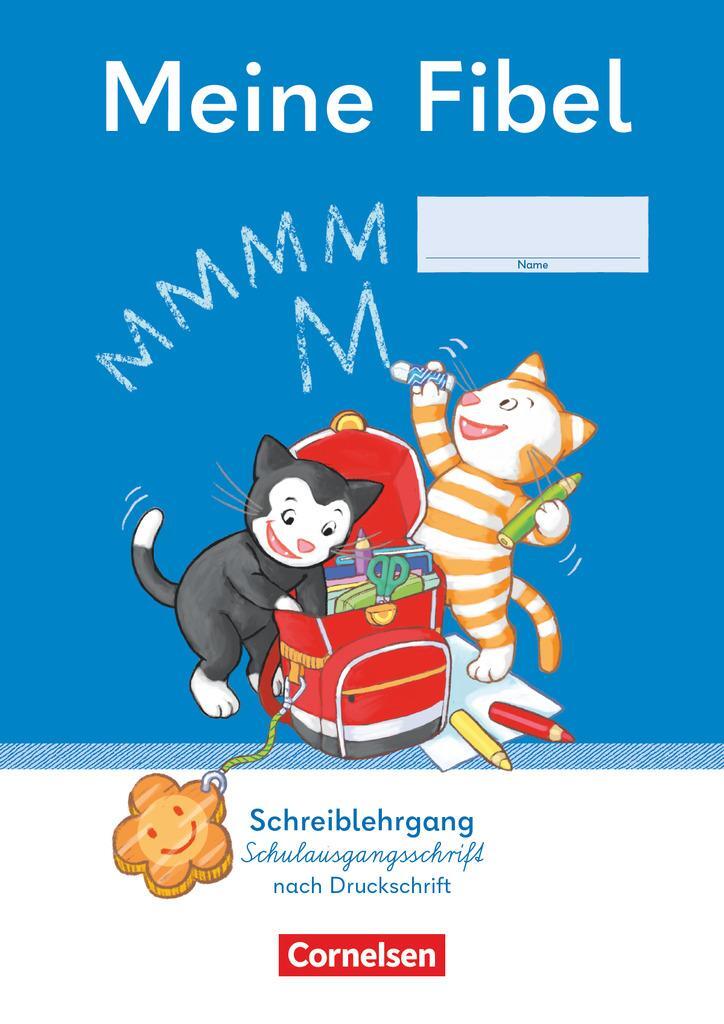 Cover: 9783464807927 | Meine Fibel 1. Schuljahr - Schreiblehrgang Schulausgangsschrift...