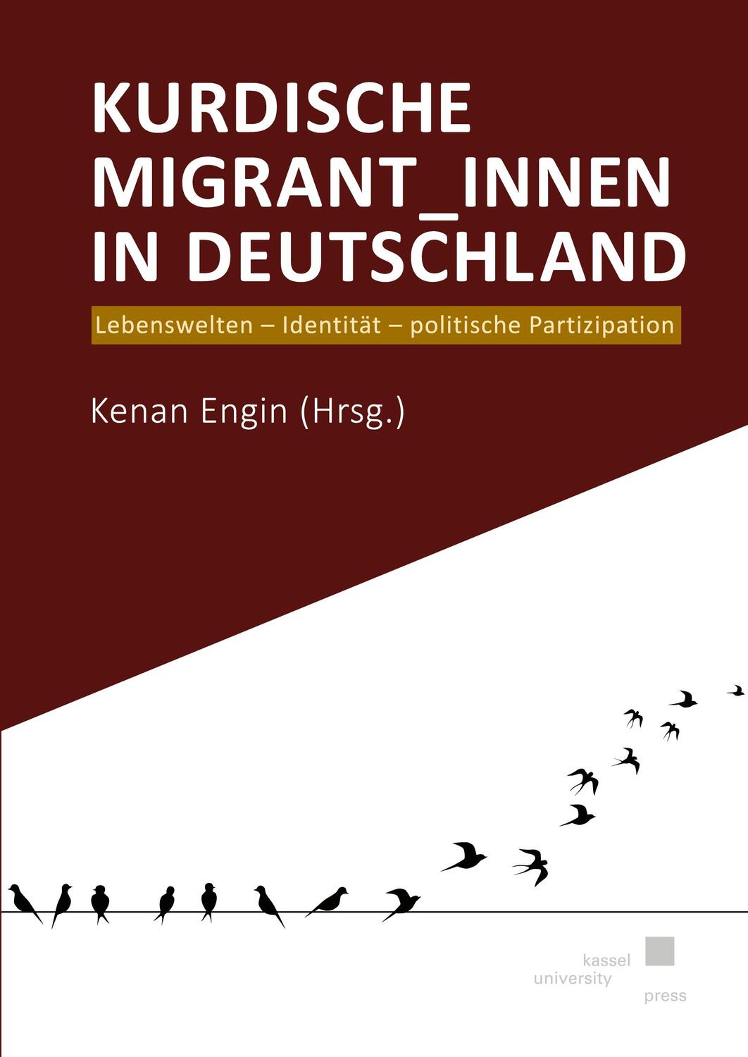 Cover: 9783737606486 | Kurdische Migrant_innen in Deutschland | Kenan Engin | Taschenbuch
