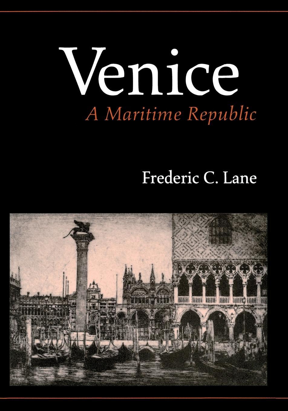 Cover: 9780801814600 | Venice, a Maritime Republic | Frederic Chapin Lane | Taschenbuch