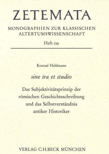 Cover: 9783406614941 | Sine ira et studio | Konrad Heldmann | Taschenbuch | 128 S. | Deutsch