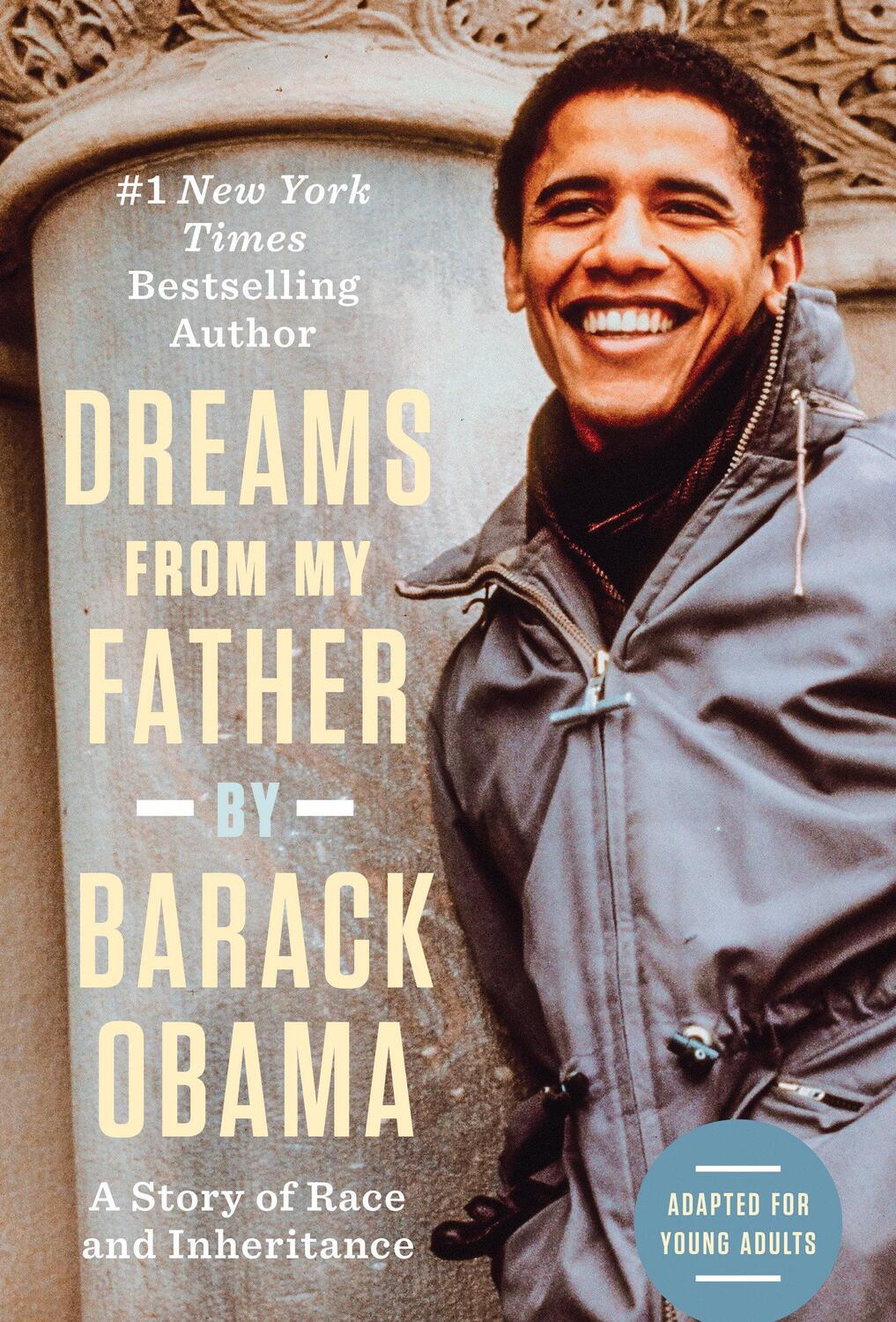 Cover: 9780385738729 | Dreams from My Father (Adapted for Young Adults) | Barack Obama | Buch