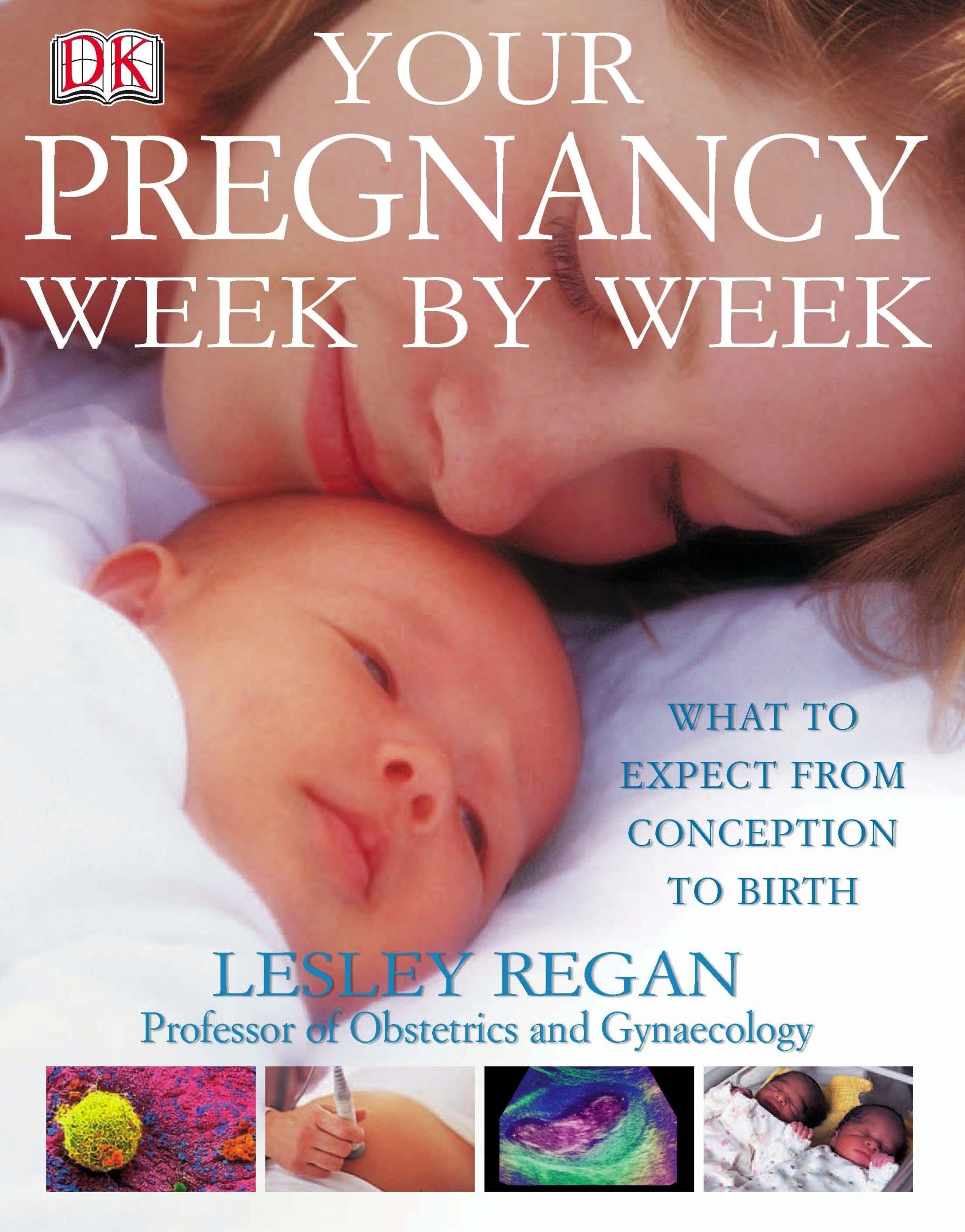 Cover: 9780241333396 | Your Pregnancy Week by Week | What to Expect from Conception to Birth