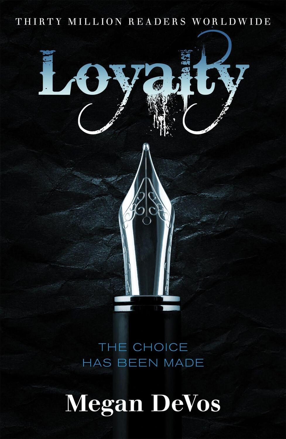 Cover: 9781409183860 | Loyalty | Book 2 in the Anarchy series | Megan DeVos | Taschenbuch