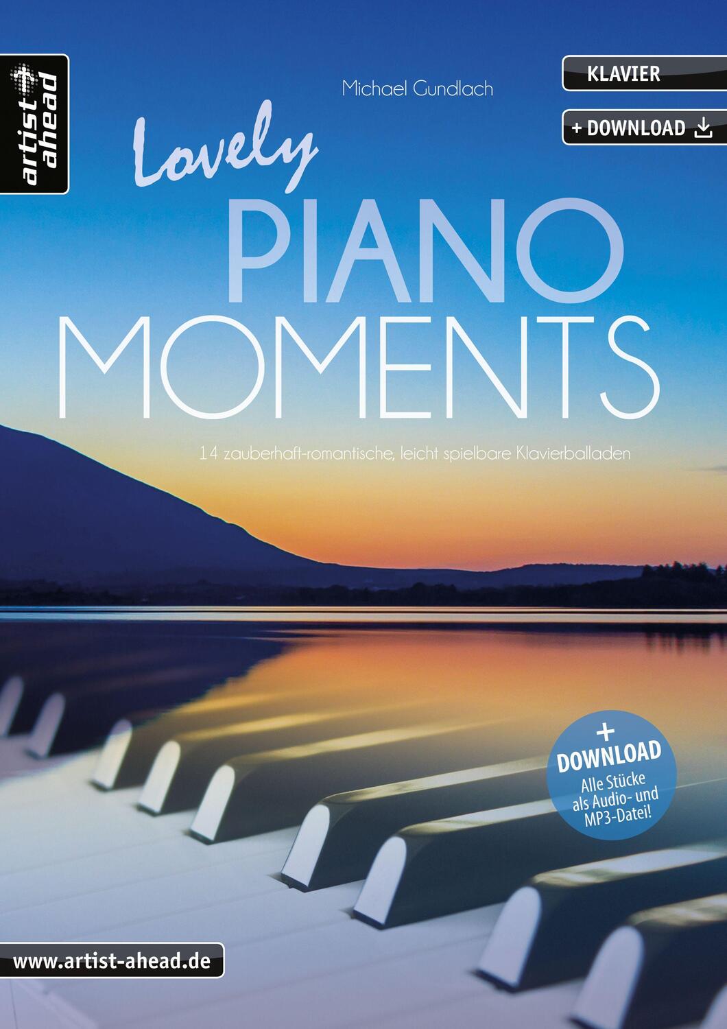 Cover: 9783866421066 | Lovely Piano Moments | Michael Gundlach | Broschüre | Buch & Download
