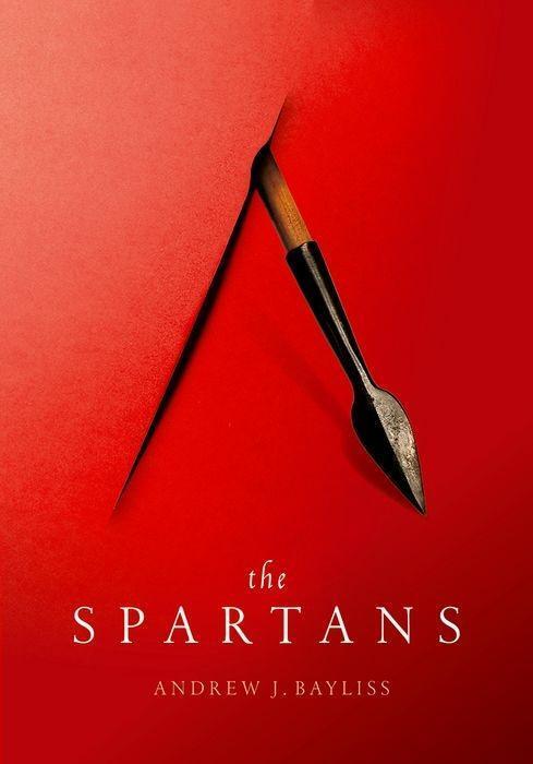 Cover: 9780198853084 | The Spartans | Andrew J Bayliss | Buch | Gebunden | Englisch | 2020