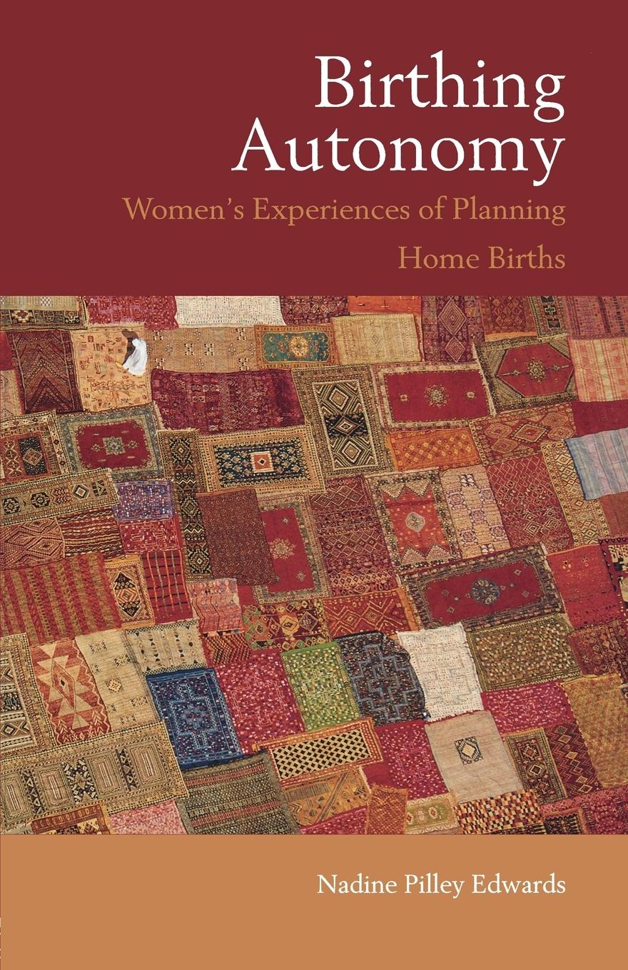 Cover: 9780415354097 | Birthing Autonomy | Women's Experiences of Planning Home Births | Buch