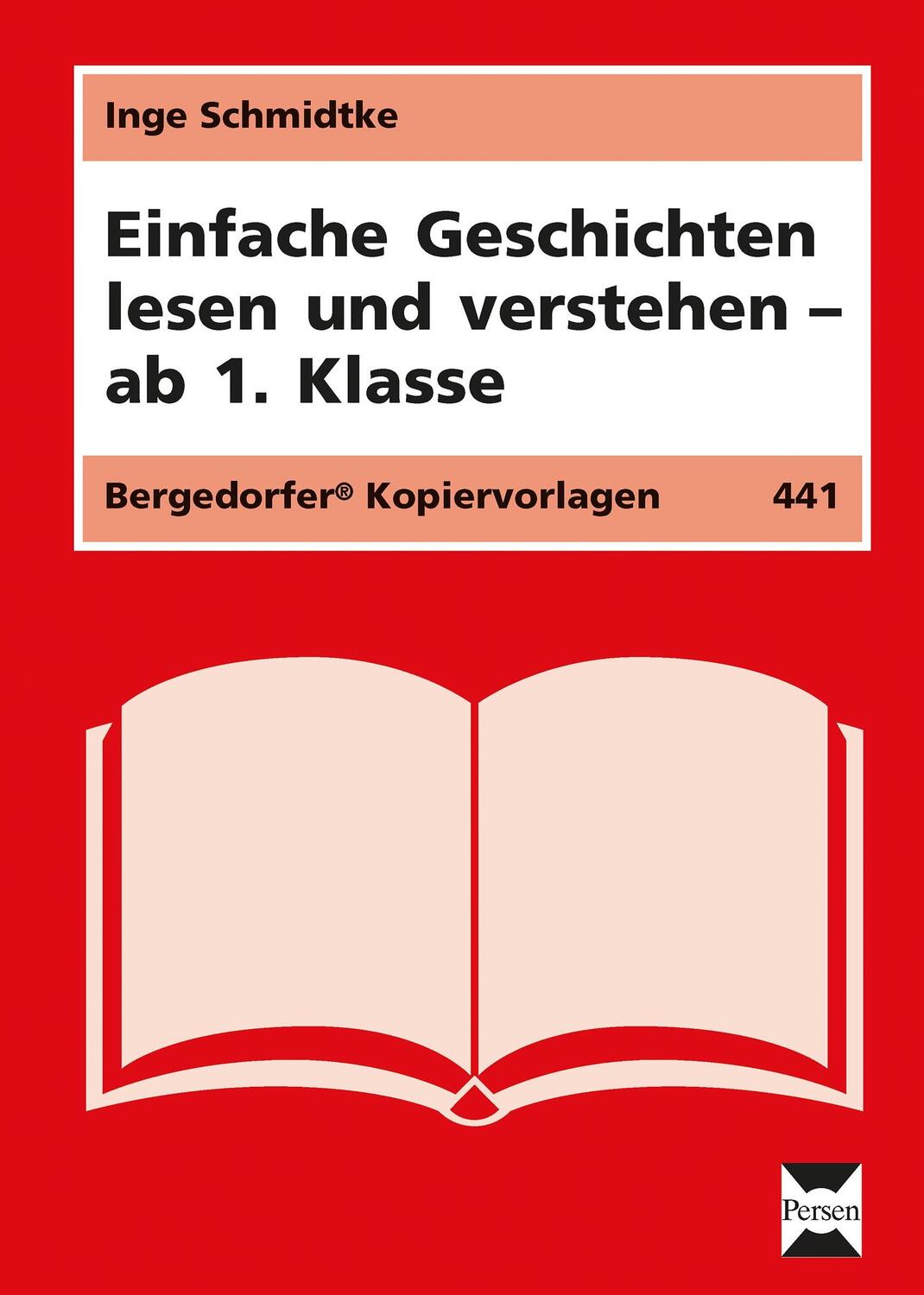 Cover: 9783834426550 | Einfache Geschichten lesen und verstehen | Ab 1. Klasse | Schmidtke