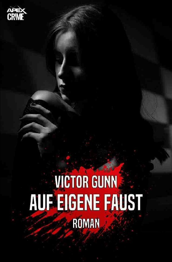 Cover: 9783752995411 | AUF EIGENE FAUST | Der Krimi-Klassiker! | Victor Gunn | Taschenbuch