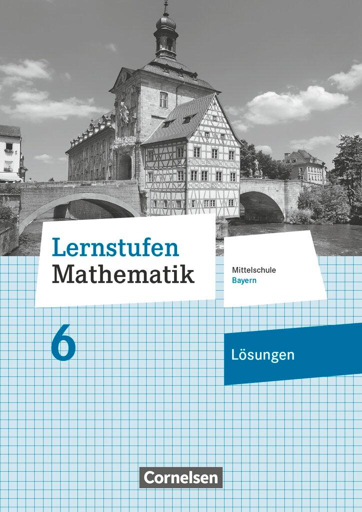 Cover: 9783464540534 | Lernstufen Mathematik 6. Jahrgangsstufe - Mittelschule Bayern -...