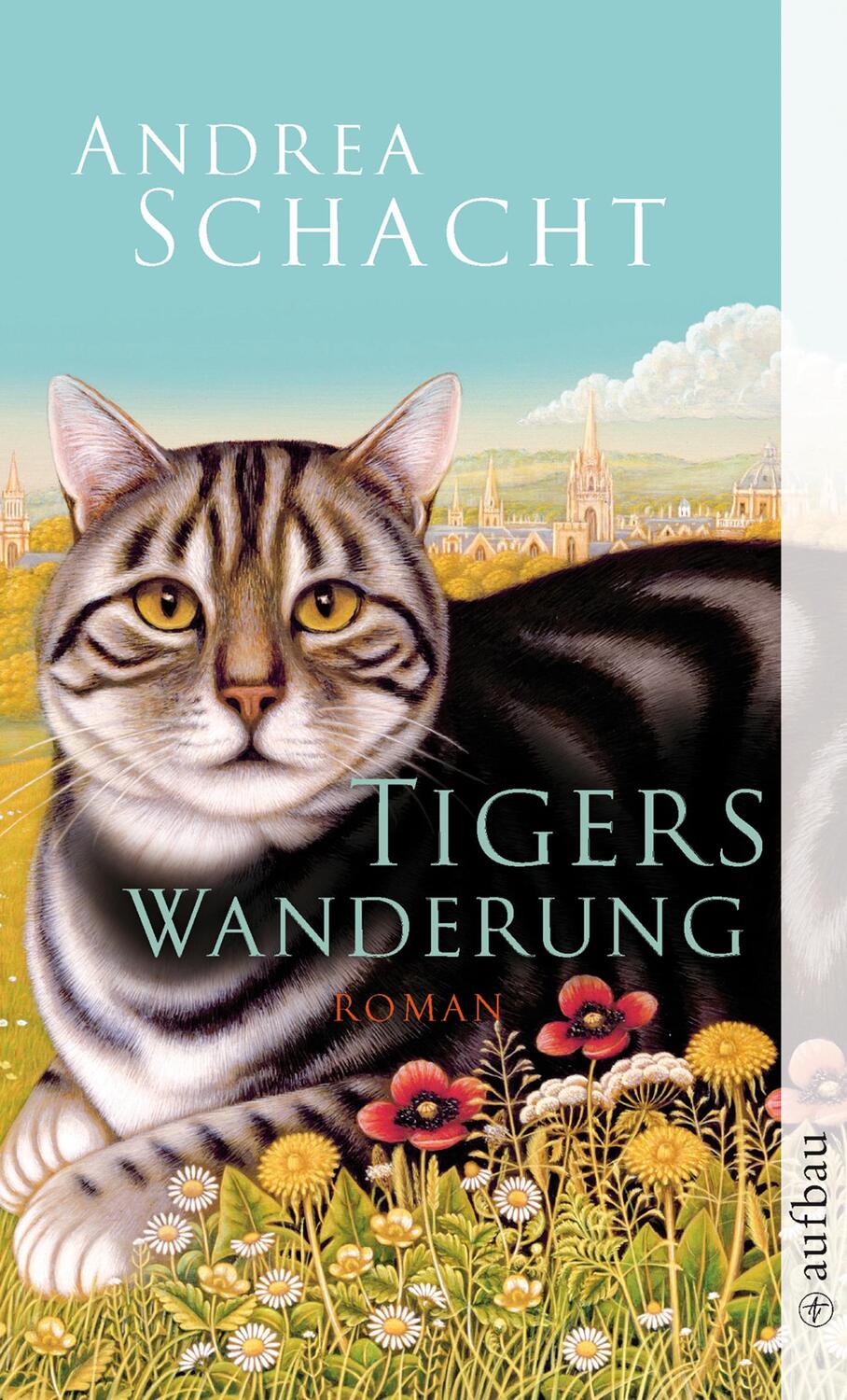 Cover: 9783746625669 | Tigers Wanderung | Andrea Schacht | Taschenbuch | Aufbau Taschenbücher