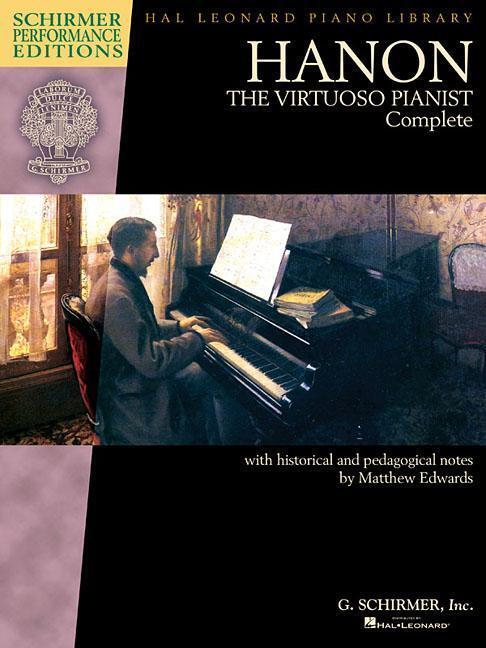 Cover: 884088964696 | Hanon: The Virtuoso Pianist Complete - New Edition | Matthew Edwards