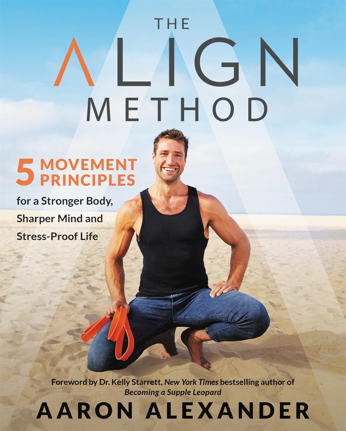 Cover: 9781538716144 | The Align Method | Aaron Alexander | Buch | Englisch | 2019