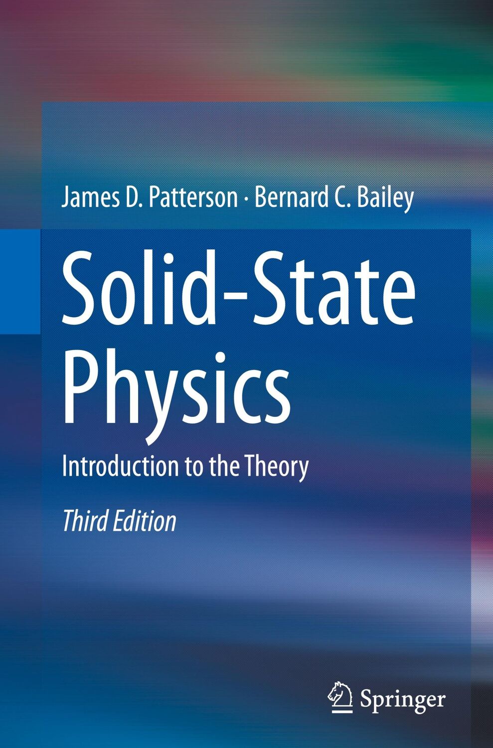 Cover: 9783319753218 | Solid-State Physics | Introduction to the Theory | Patterson (u. a.)