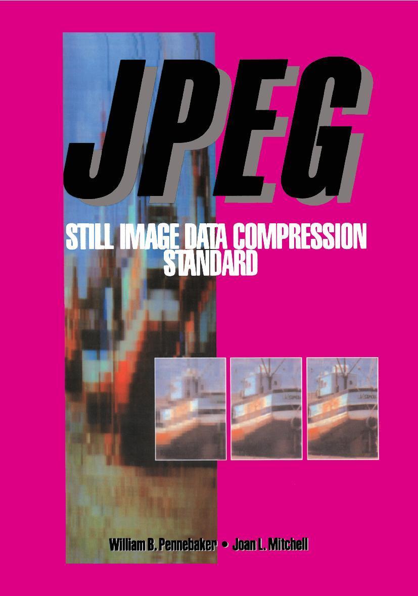 Cover: 9780442012724 | JPEG | Still Image Data Compression Standard | Mitchell (u. a.) | Buch