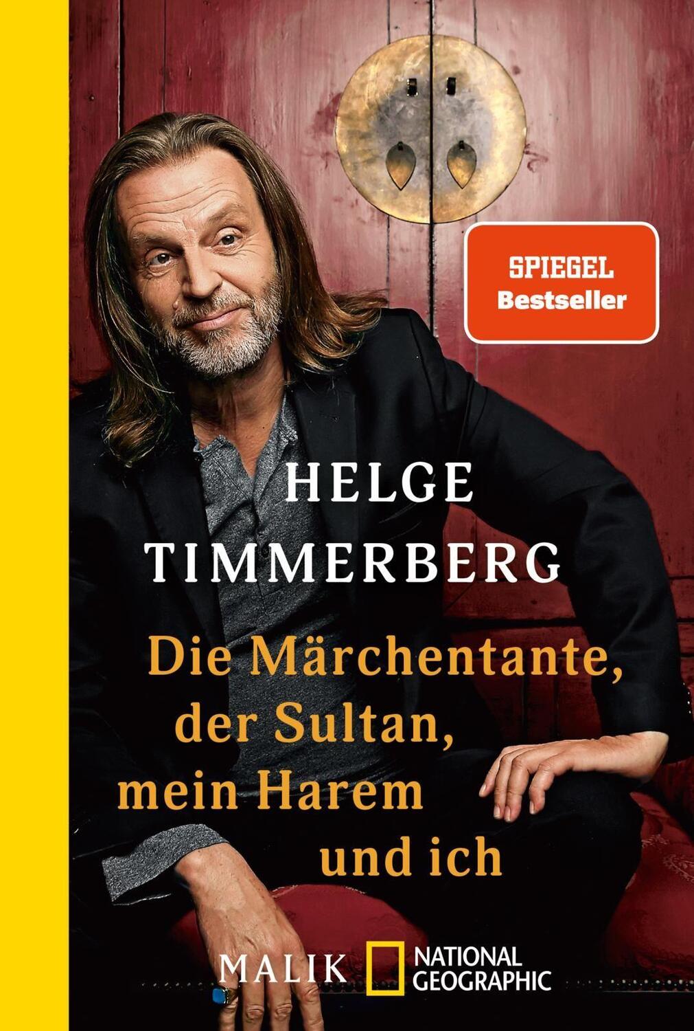 Cover: 9783492405829 | Die Märchentante, der Sultan, mein Harem und ich | Helge Timmerberg