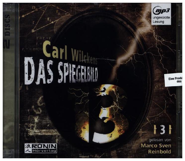 Cover: 9783961541737 | Dreizehn. Das Spiegelbild, 1 MP3-CD | Carl Wilckens | Audio-CD | 2020