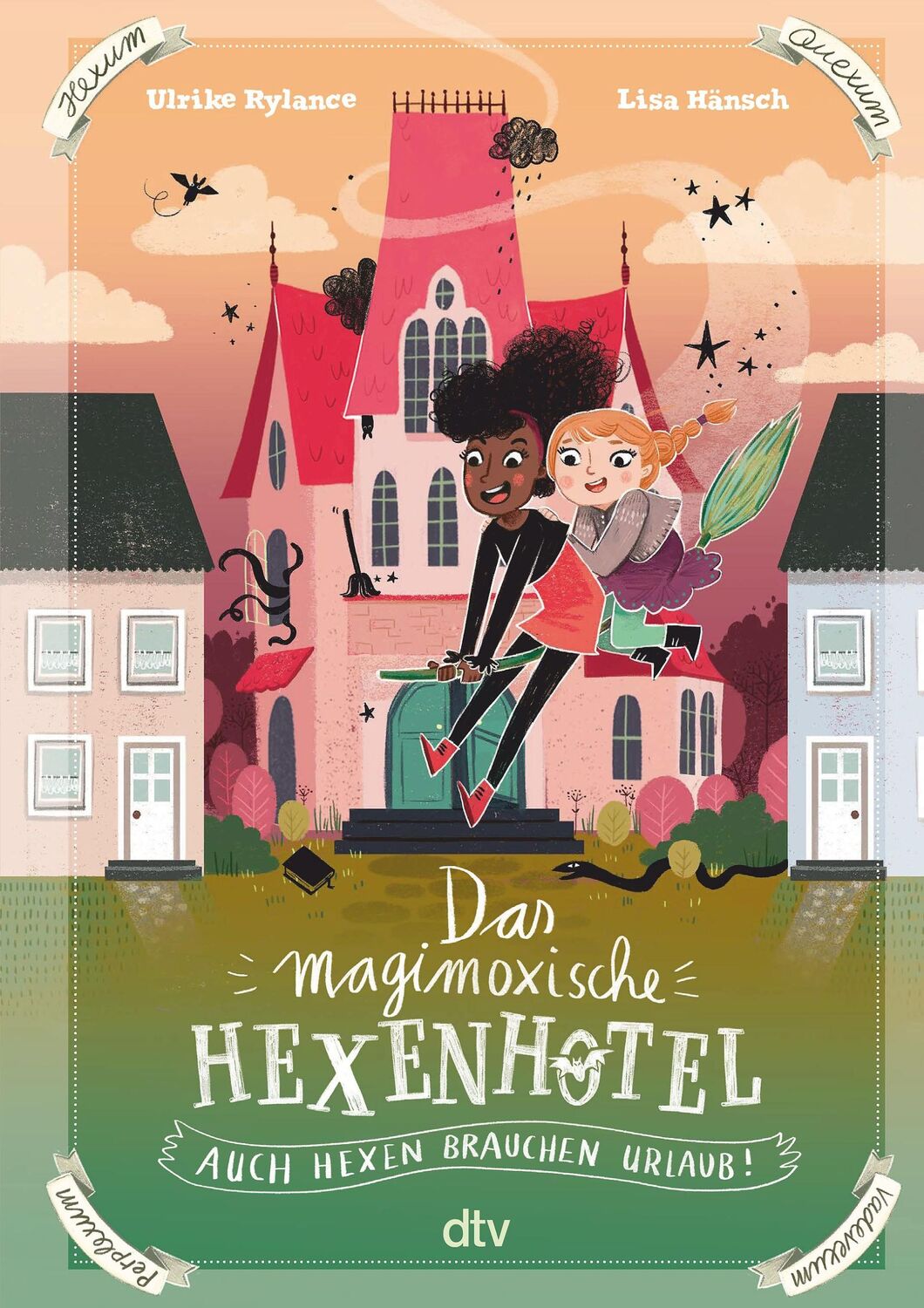 Cover: 9783423763370 | Das magimoxische Hexenhotel - Auch Hexen brauchen Urlaub | Rylance