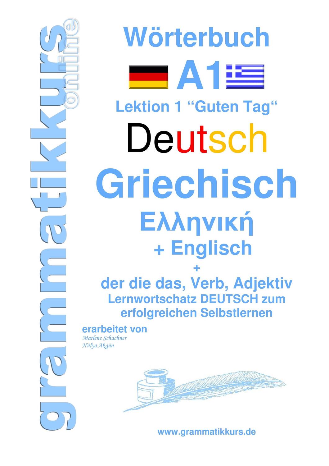 Cover: 9783738651102 | Wörterbuch Deutsch - Griechisch - Englisch Niveau A1 | Akom (u. a.)