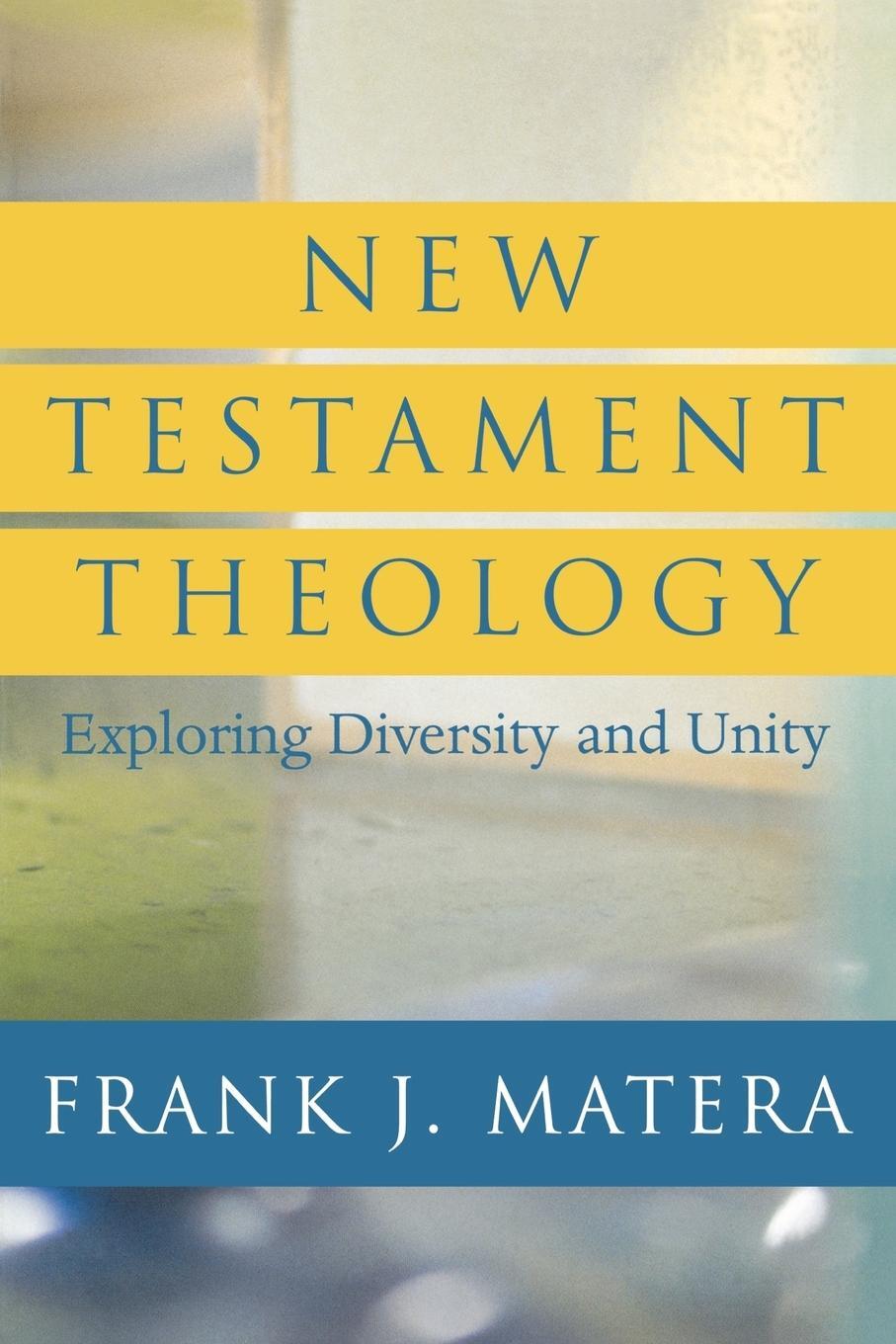 Cover: 9780664230449 | New Testament Theology | Exploring Diversity and Unity | Matera | Buch