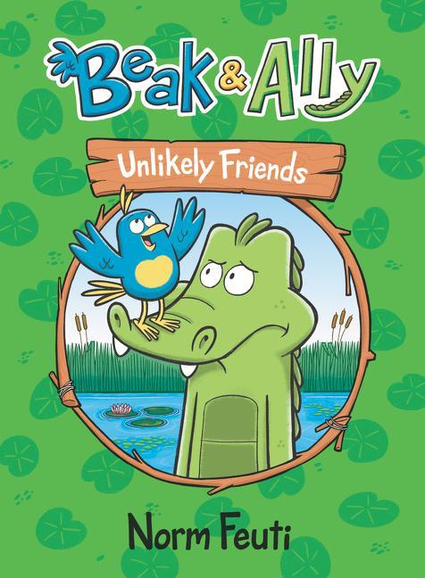Cover: 9780063021570 | Beak &amp; Ally #1: Unlikely Friends | Norm Feuti | Buch | Gebunden | 2021