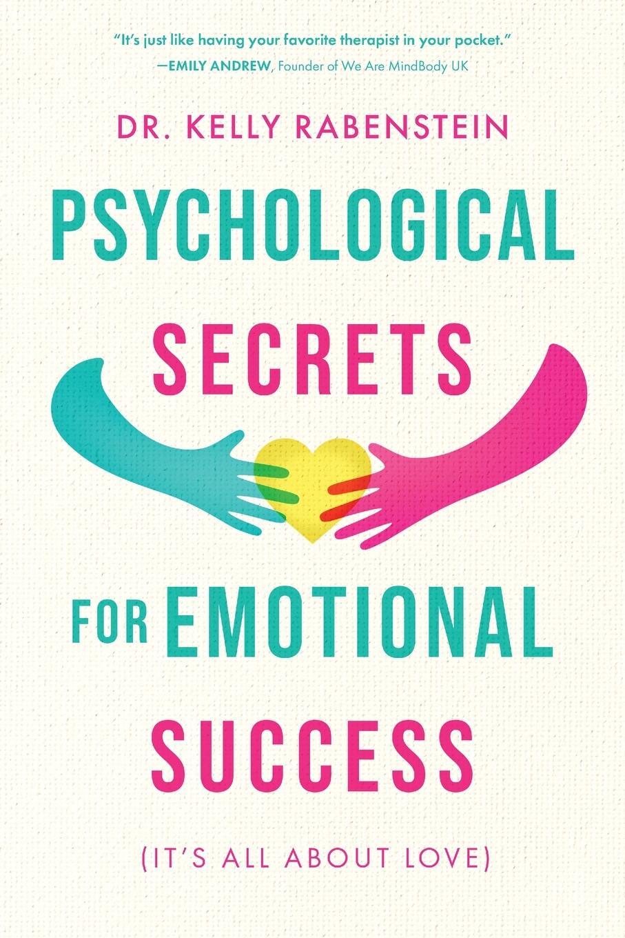 Cover: 9781646637607 | Psychological Secrets for Emotional Success | Kelly Rabenstein | Buch