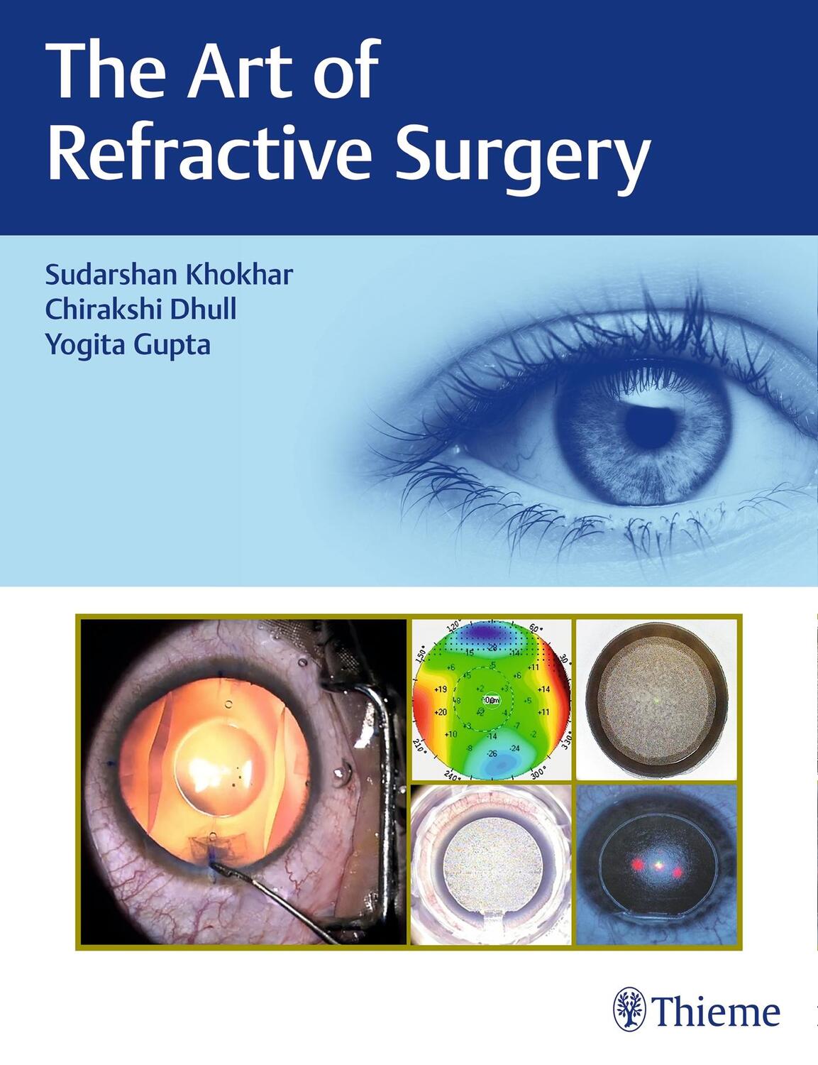 Cover: 9789388257879 | The Art of Refractive Surgery | Sudarshan Khokhar (u. a.) | Buch