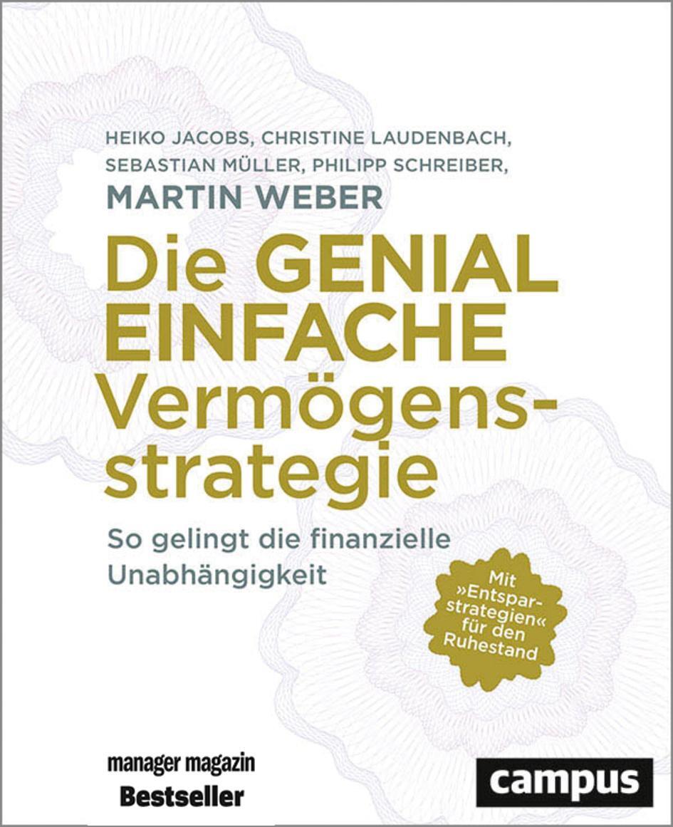 Cover: 9783593512389 | Die genial einfache Vermögensstrategie | Martin Weber (u. a.) | Buch