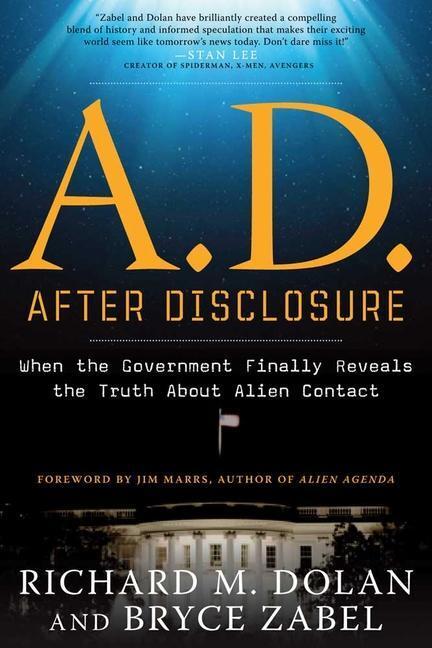 Cover: 9781601632227 | A.D. After Disclosure: When the Government Finally Reveals the...