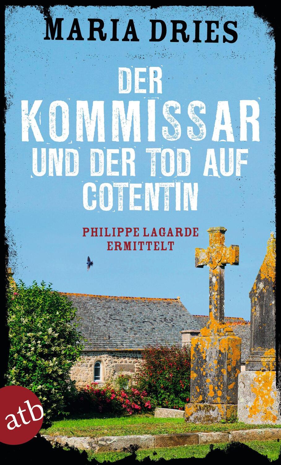 Cover: 9783746638843 | Der Kommissar und der Tod auf Cotentin | Philippe Lagarde ermittelt