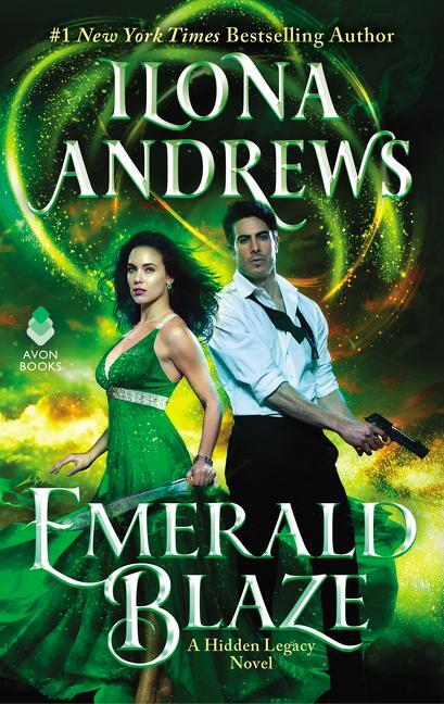 Cover: 9780062878366 | Emerald Blaze | A Hidden Legacy Novel | Ilona Andrews | Taschenbuch