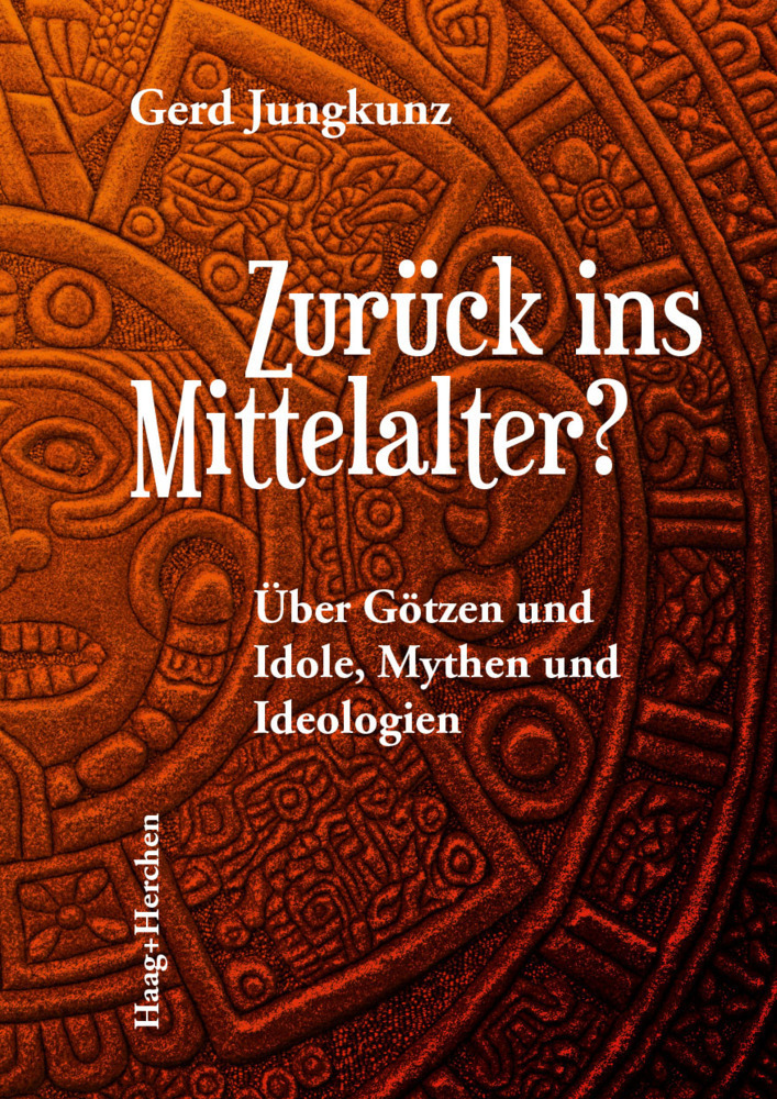 Cover: 9783898468831 | Zurück ins Mittelalter? | Über Götzen und Idole, Mythen und Ideologien