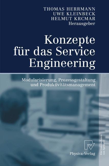 Bild: 9783790802375 | Konzepte für das Service Engineering | Thomas Herrmann (u. a.) | Buch