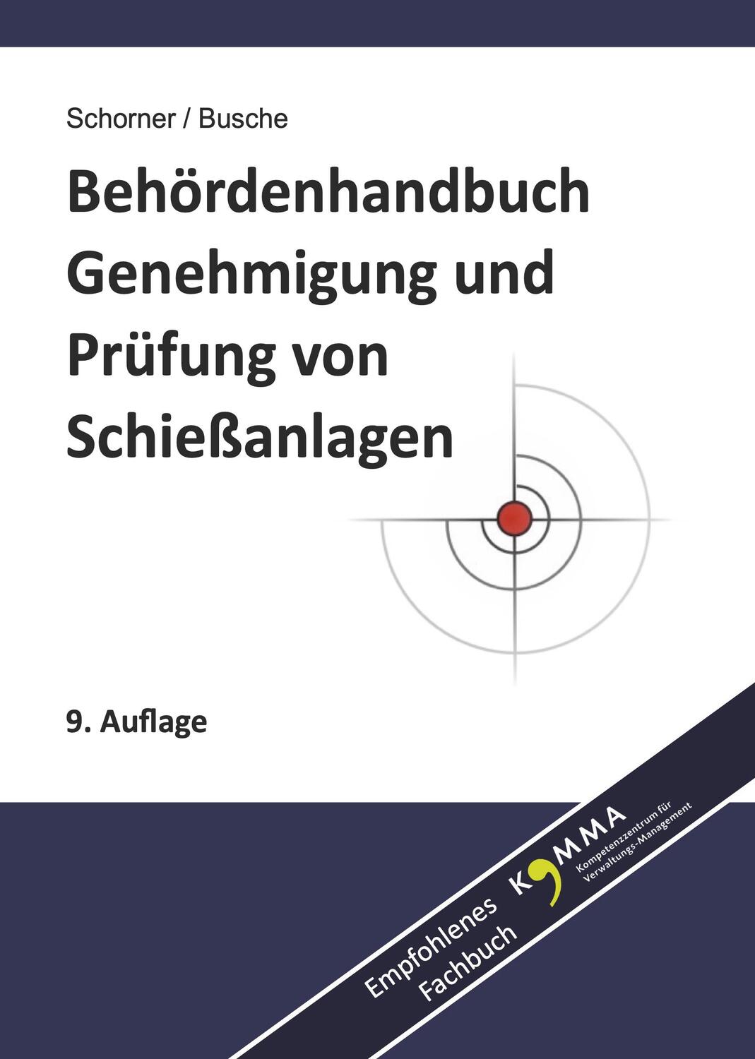 Cover: 9783940723079 | Behördenhandbuch Genehmigung und Prüfung von Schießanlagen | Buch