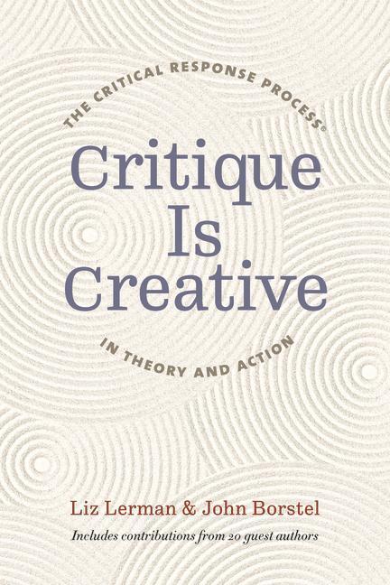 Cover: 9780819577184 | Critique Is Creative | Liz Lerman (u. a.) | Taschenbuch | Englisch