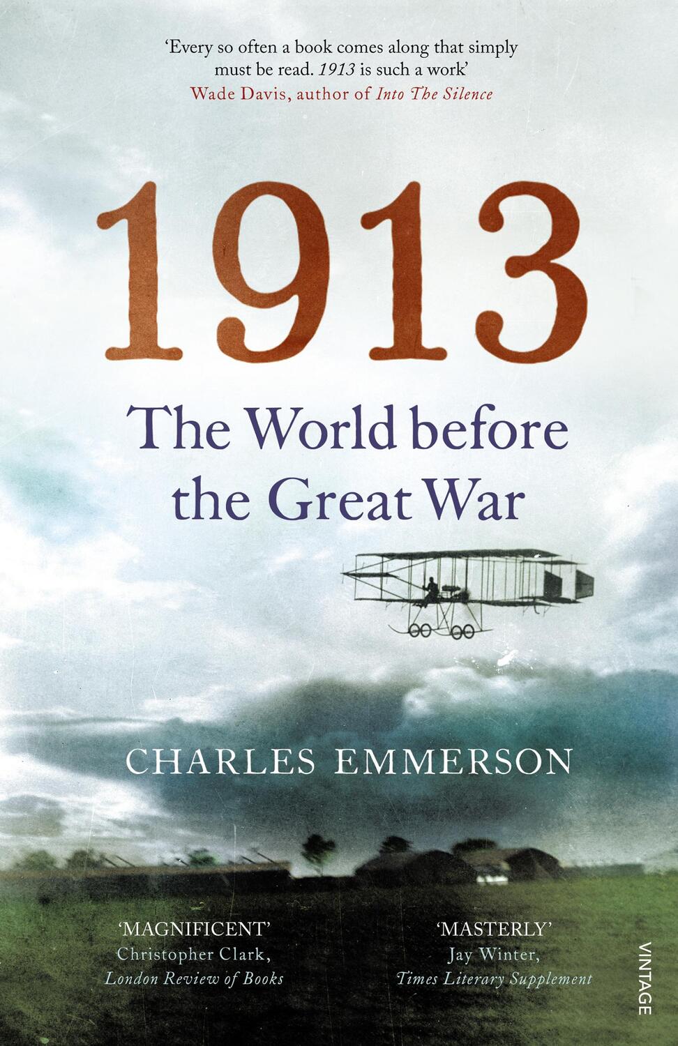 Cover: 9780099575788 | 1913 | The World before the Great War | Charles Emmerson | Taschenbuch