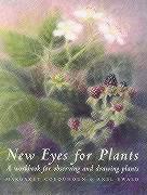 Cover: 9781869890858 | New Eyes for Plants | A Workbook for Observing and Drawing Plants