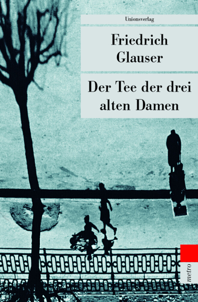 Cover: 9783293203341 | Der Tee der drei alten Damen | Friedrich Glauser | Taschenbuch