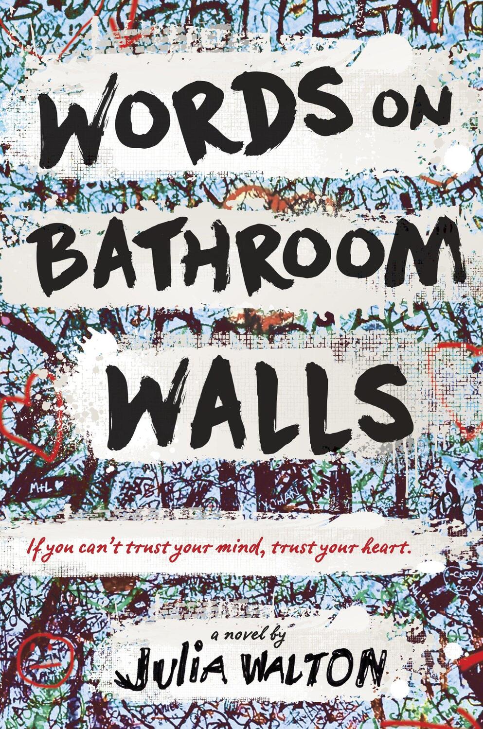 Cover: 9780399550881 | Words on Bathroom Walls | Julia Walton | Buch | Englisch | 2017