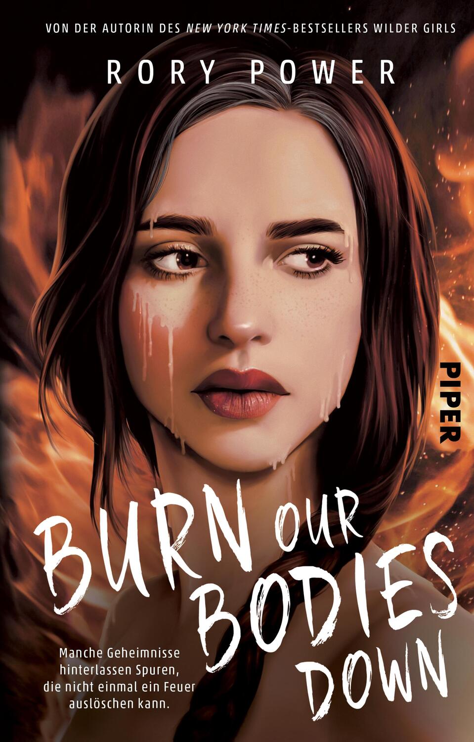 Cover: 9783492706094 | Burn Our Bodies Down | Rory Power | Buch | Deutsch | 2023 | Piper