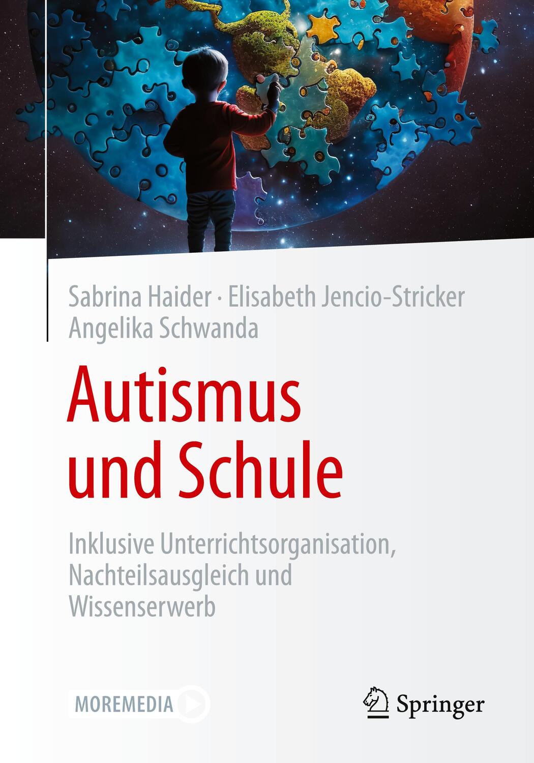 Cover: 9783662679555 | Autismus und Schule | Sabrina Haider (u. a.) | Taschenbuch | Paperback