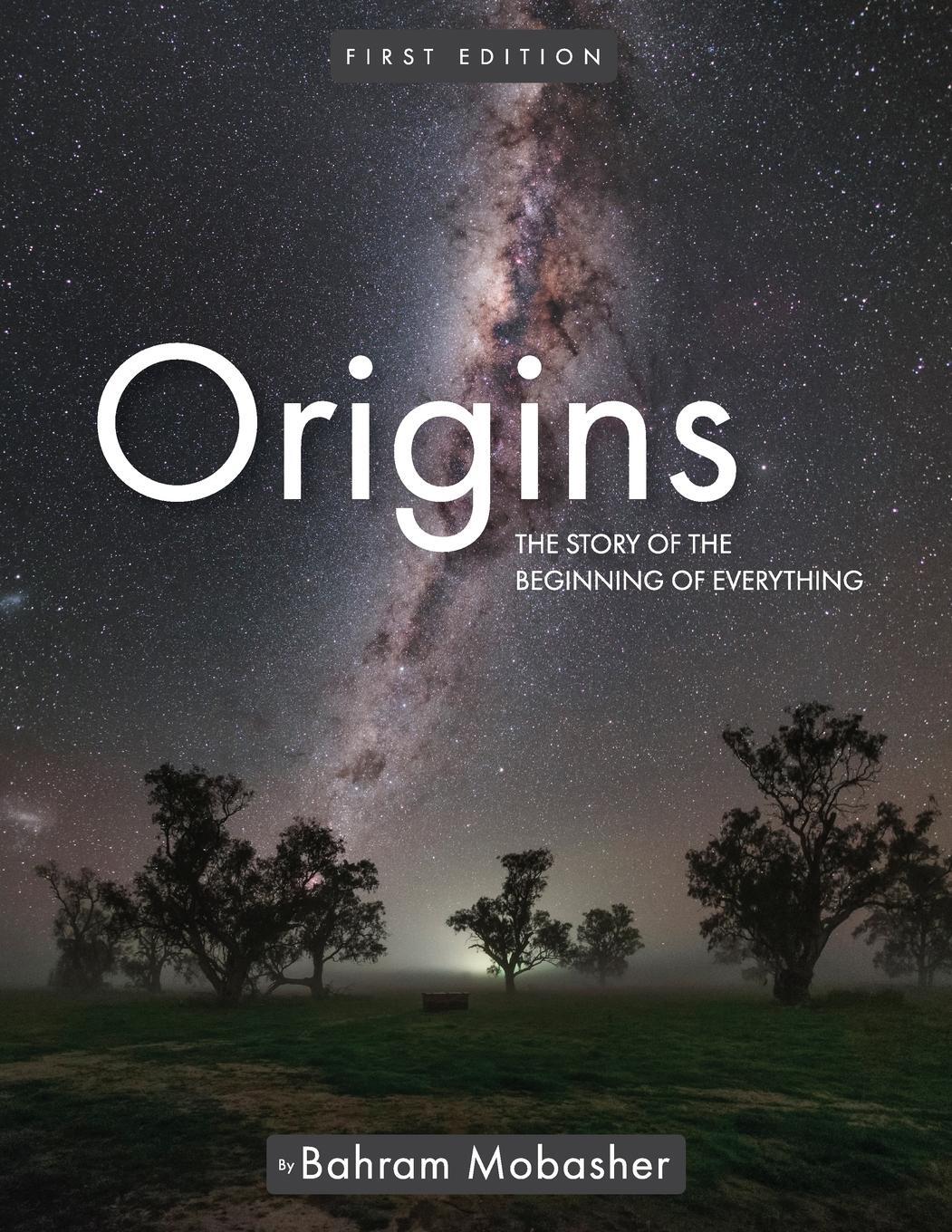 Cover: 9781626614819 | Origins | The Story of the Beginning of Everything | Bahram Mobasher
