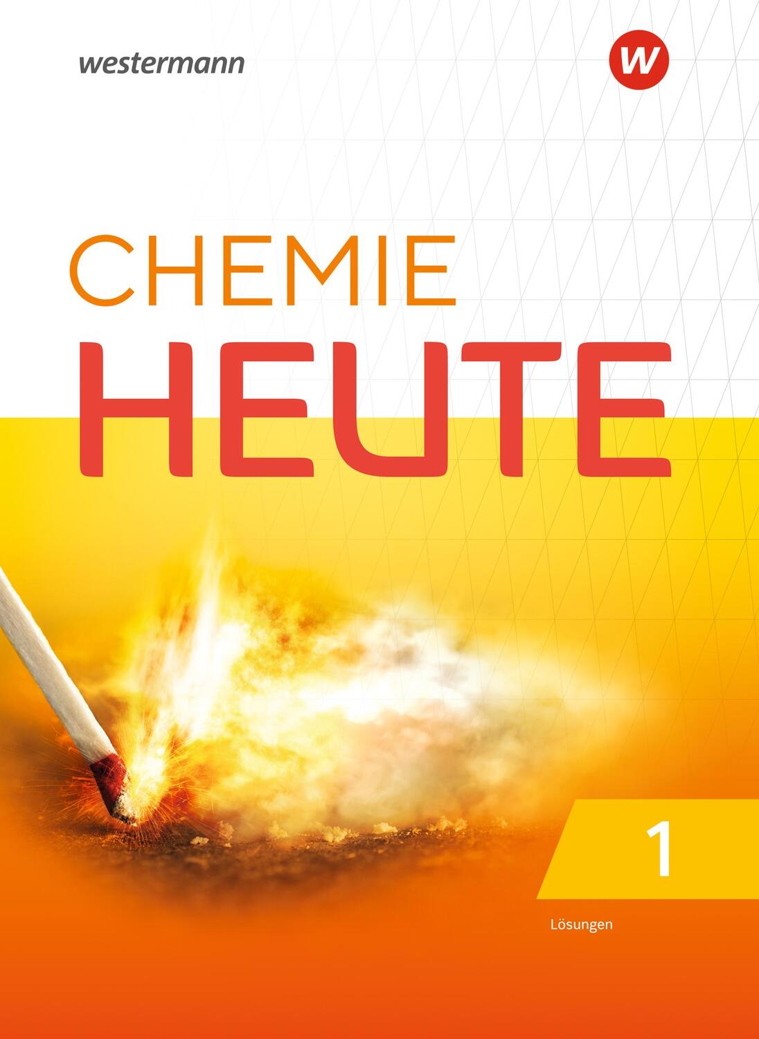 Cover: 9783141513110 | Chemie Heute 1. Lösungen. Für das G9 in Nordrhein-Westfalen | 56 S.