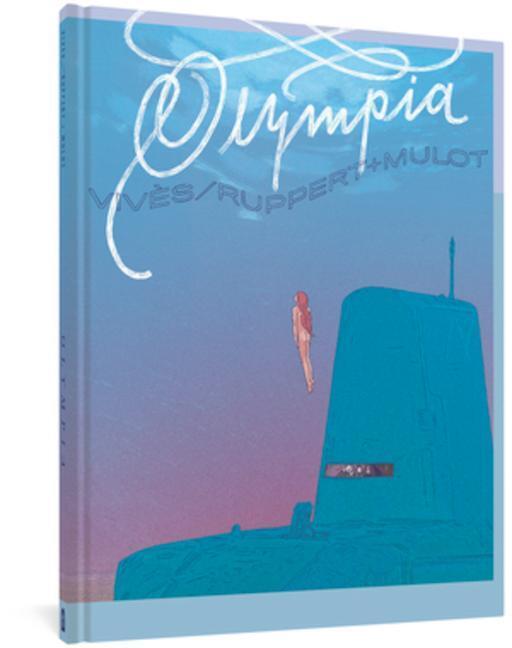 Cover: 9781683965176 | Olympia | Jérôme Mulot (u. a.) | Buch | Englisch | 2022