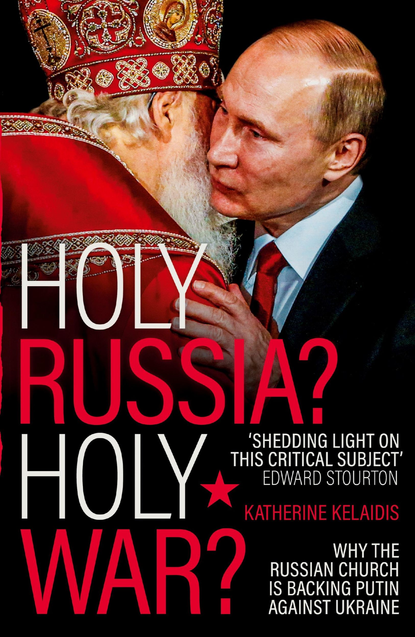 Cover: 9780281089727 | Holy Russia? Holy War? | Katherine Kelaidis | Taschenbuch | Paperback